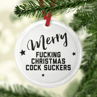 Merry Christmas Cock Suckers Glass Bauble